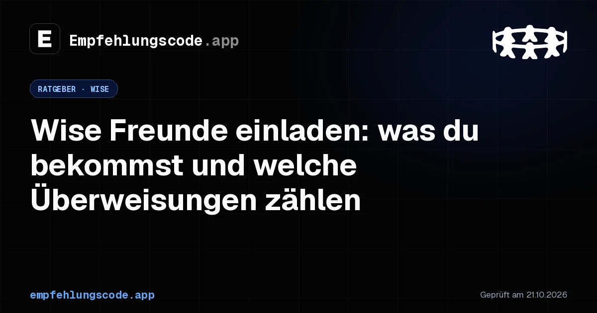 Immagine per Wise Freunde einladen 2026: was du bekommst und was zählt